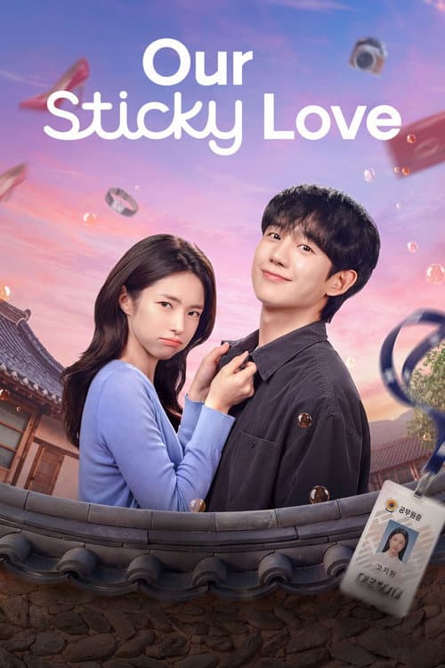 Our Sticky Love poster